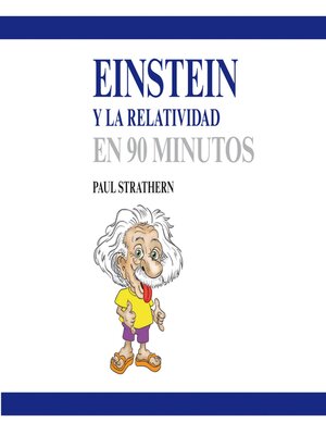 cover image of Einstein y la relatividad en 90 minutos (acento castellano)